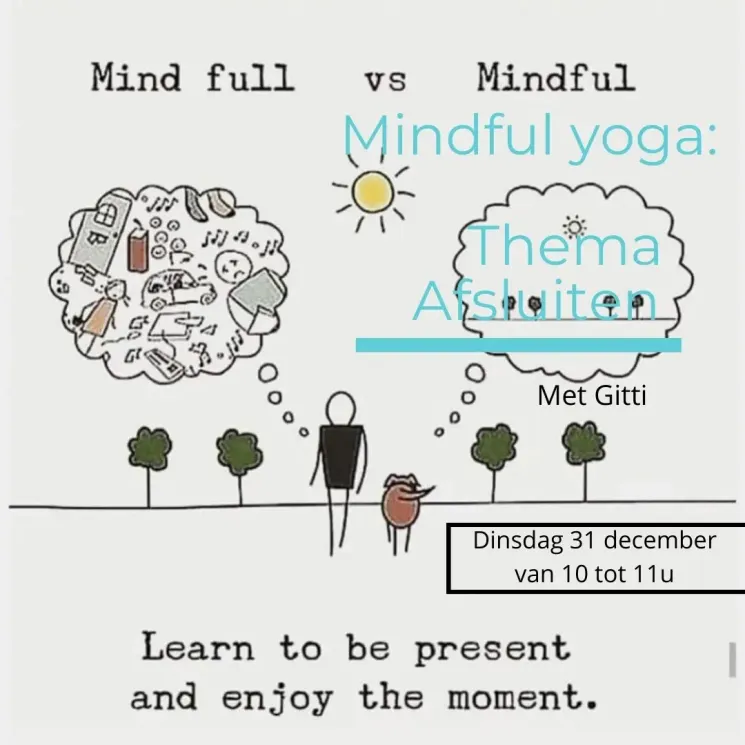 Mindful yoga met thema 'Afsluiten' @ Yogalovers