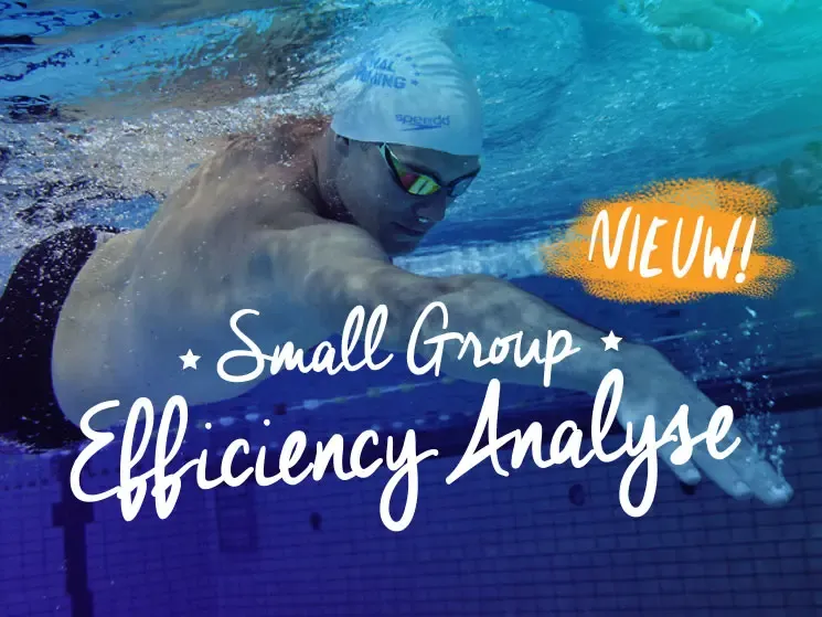 Small Group Efficiency Analyse Woensdag 8 maart 20.15 uur @ Personal Swimming
