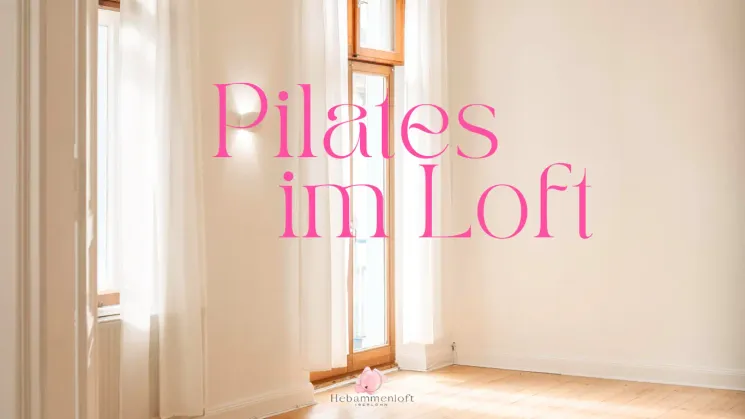 Pilates im Loft @ Hebammenloft