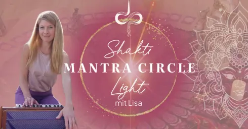 Shakti Mantra Circle - Light @ She ALKEMY