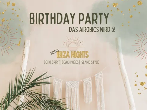 AIRobics Birthday Party & Shownight @ AIRobics
