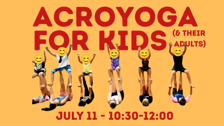 Acroyoga for kids (& their adults) - AGE 4-12 @ Acroyoga Vienna