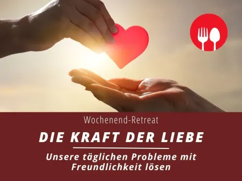 Mit Mittagessen | Die Kraft der Liebe - Unsere täglichen Probleme mit Freundlichkeit lösen @ Kadampa Meditationszentrum Österreich