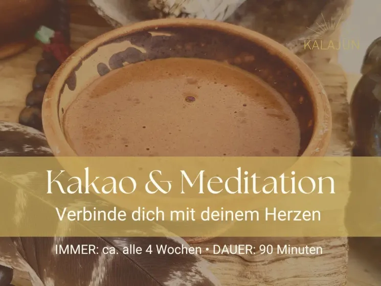 KakaoZeremonie & Meditation | 21. August @ Kalajun ~ Yoga & More