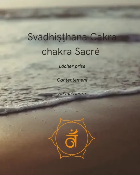 Atelier - Plongeons au coeur de Svādhiṣṭhāna Cakra, chakra Sacré & du lâcher prise @ Orya Studio - Yoga Lodge