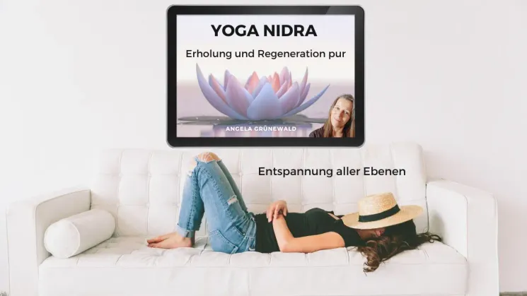 Yoga Nidra tiefe Entspannung @ Angela Grünewald