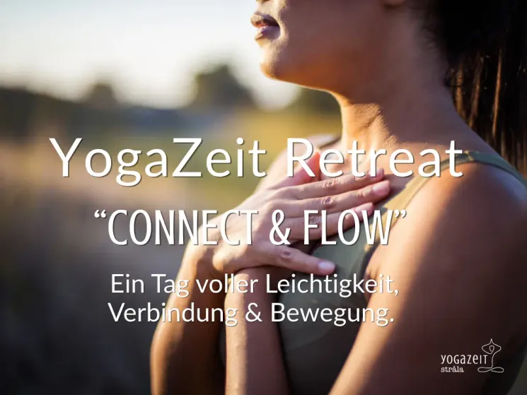 YogaZeit Strala Retreat – Connect & Flow @ YogaZeit