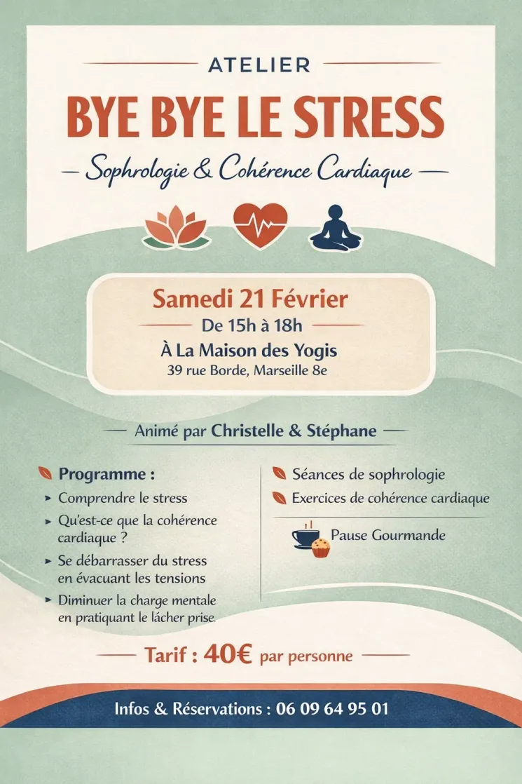 🌿 Atelier « Bye Bye le Stress » Sophrologie & Cohérence cardiaque - 40€ @ La Maison des yogis