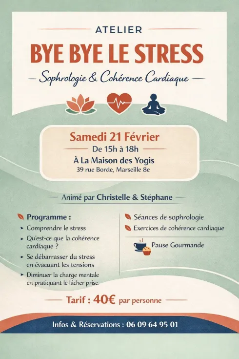 🌿 Atelier « Bye Bye le Stress » Sophrologie & Cohérence cardiaque - 40€ @ La Maison des yogis