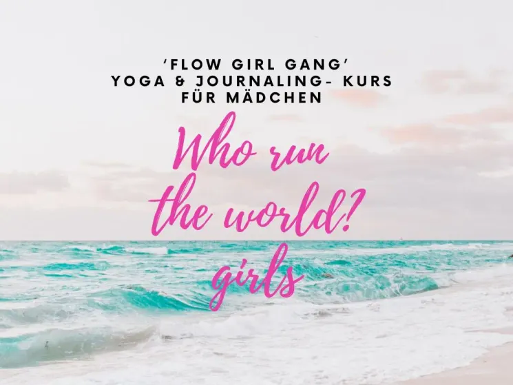 Flow Girl Gang – Yoga & Journaling für Mädchen (10–16 Jahre) @ Surf and Yoga Kitchen