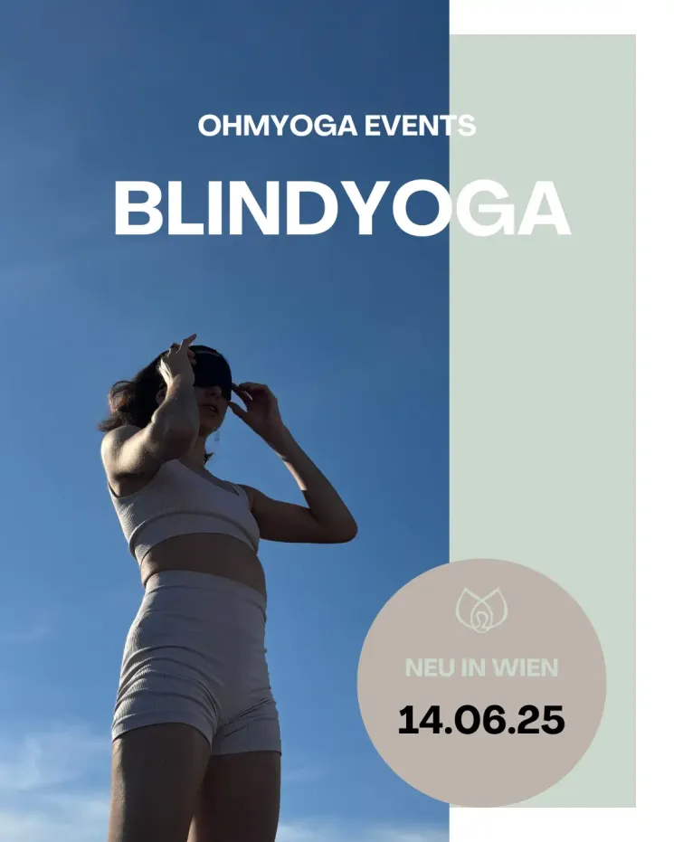 BLIND YOGA SPECIAL AUF DER DONAUINSEL @ OHM YOGA - Michaela Illetschko