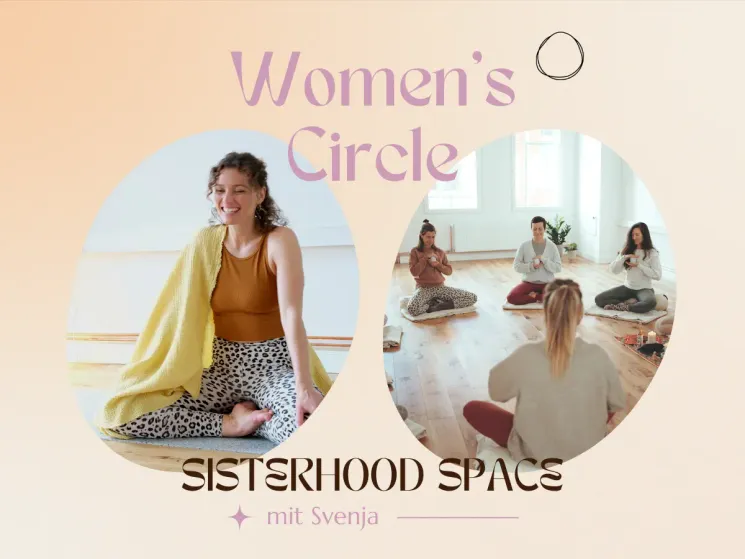 SISTERHOOD SPACE: Women's / FLINTA* Circle mit Svenja @ BEING SPACE | Yoga • Movement • Sound • Cacao