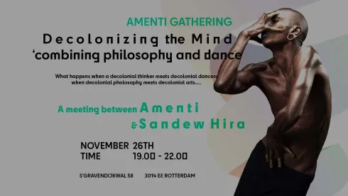 Decolonizing the Mind - Combining philosophy and dance @ Amenti MoveMeant