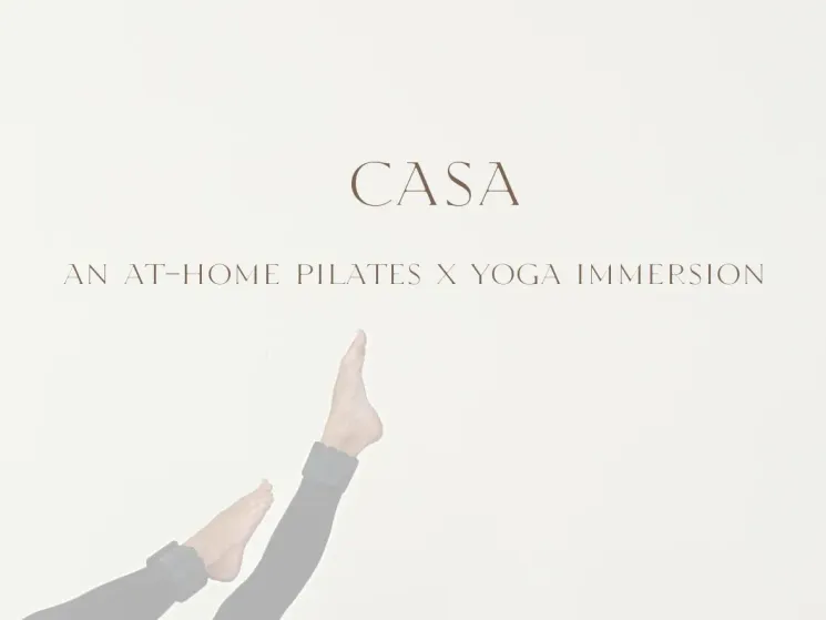 [ CASA ] PILATES – Legs @ Sunday Stories by Isa Lutter