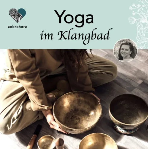 Yoga im Klangbad / only members  @ zebraherz