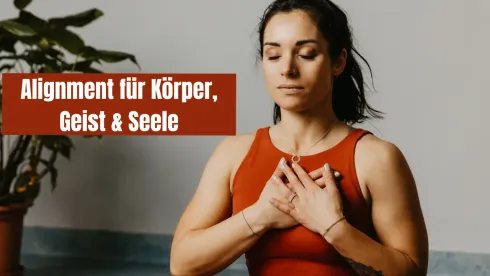 Workshop: Alignment für Körper, Geist & Seele @ Bliss Yoga Salzburg