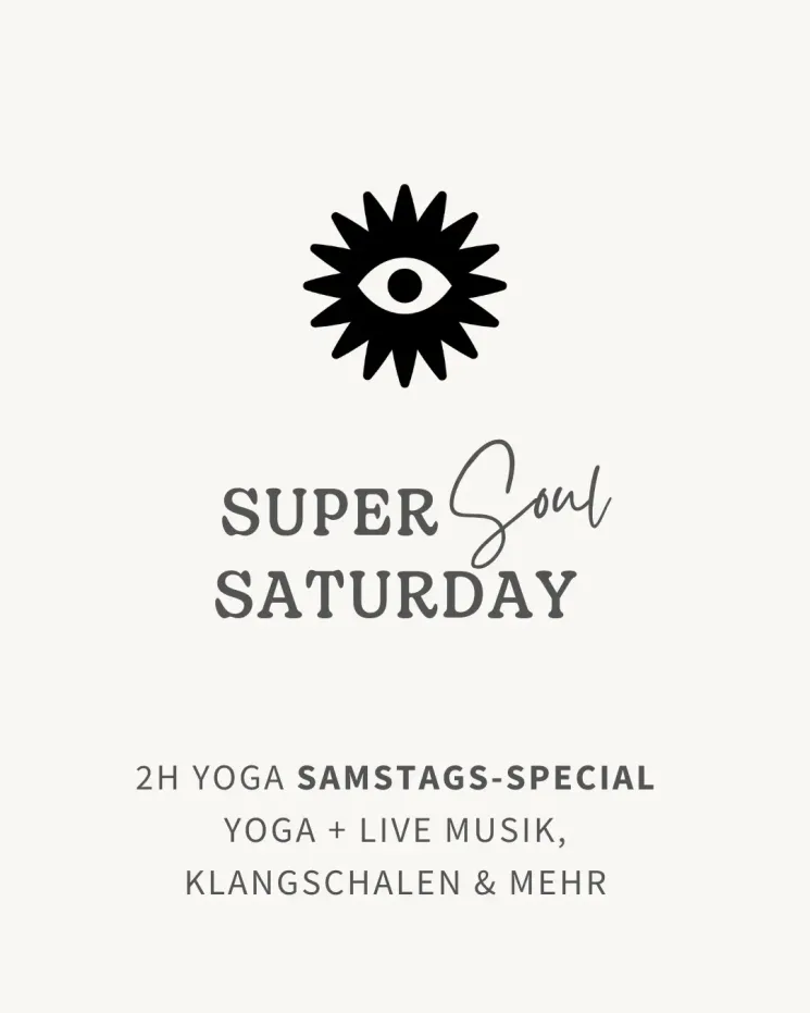 Samstag SPECIAL - Super Soul Saturday @ Michi's Yoga - Yogastudio Attersee/Wengermühle