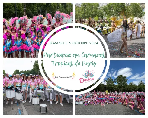 Carnaval Tropical de PARIS 2024 @ Ecole Davina Samba