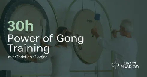 30h Power of Gong Training mit Dariusz Domanowski 2027 @ ALKEMY Soul 1040