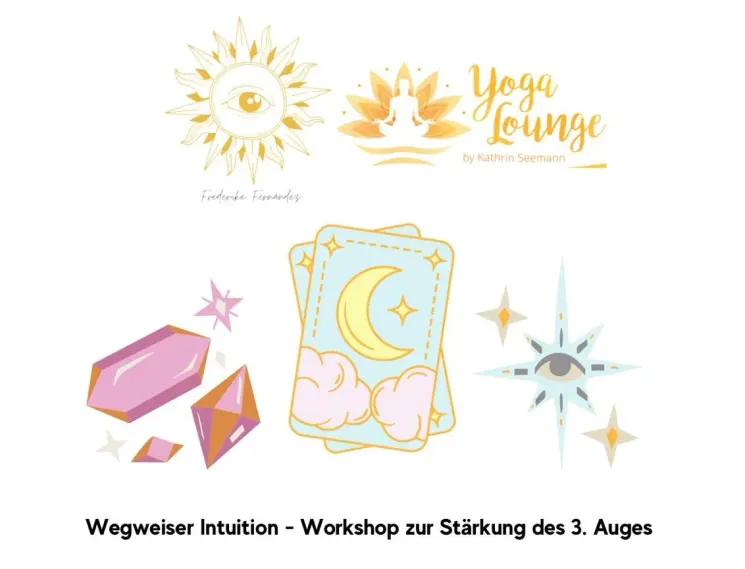 Wegweiser Intuition - Workshop zu Stärkung des 3. Auges @ YogaLounge Erfurt