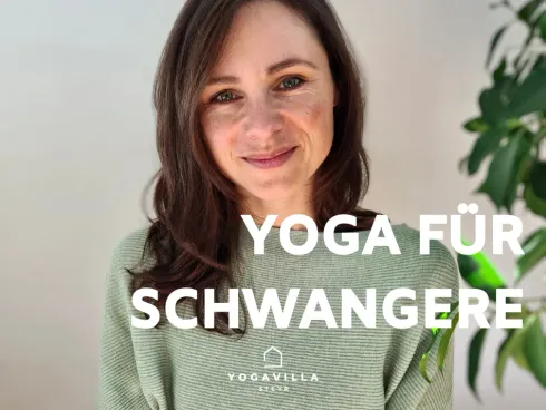 Kurs Yoga für Schwangere - Vielseitiges Yoga mit Babybauch (6EH) @ Yoga Villa Steyr