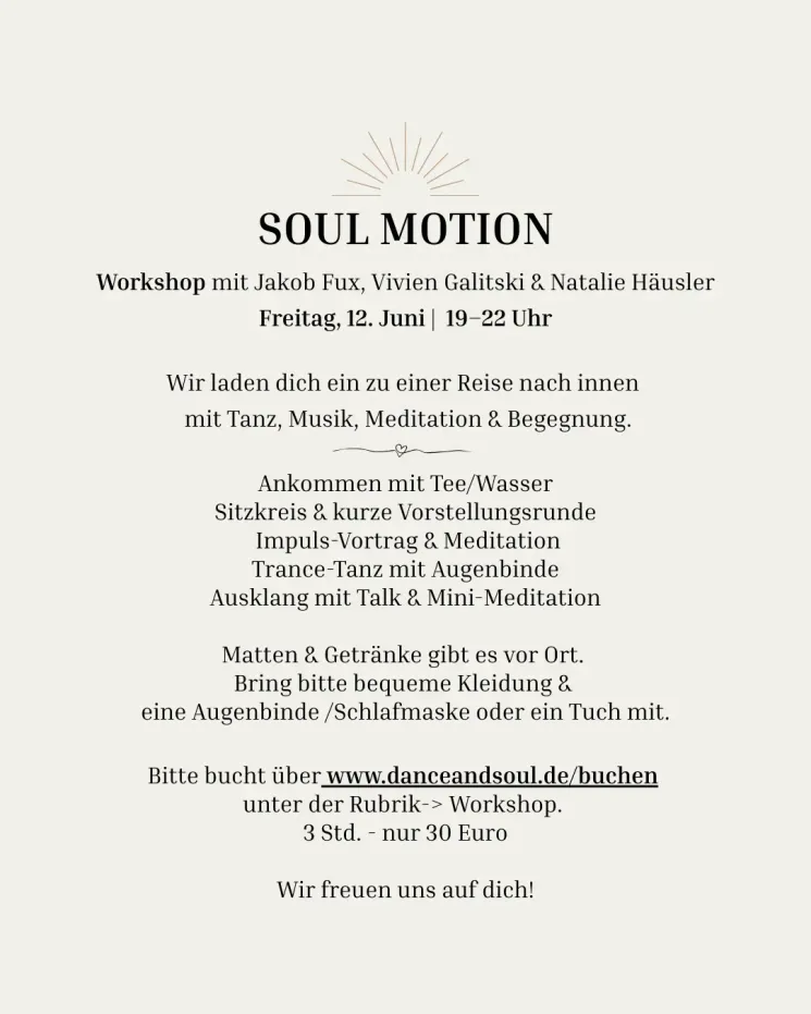 SOUL MOTION - ein Tor zu deinem inneren Selbst @ Dance and Soul Studio -  die Ballett- und Tanzschule in Pasing