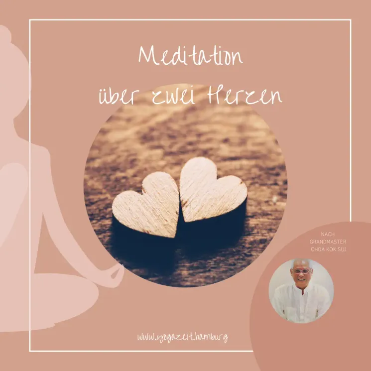 Meditation über 2 Herzen @ KindSein - IchSein