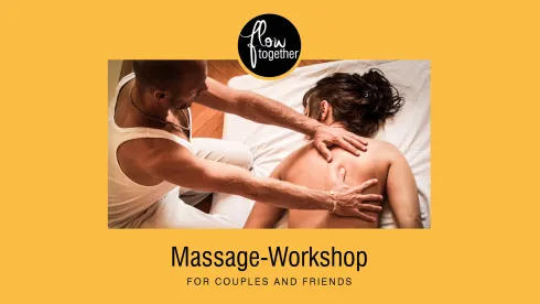 Flow Together – Massageworkshop for Couples and Friends! @ inama Institut