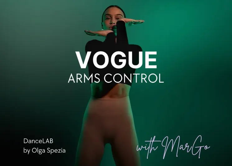 Vogue (Arms Control) Workshop @ DanceLAB by Olga Spezia