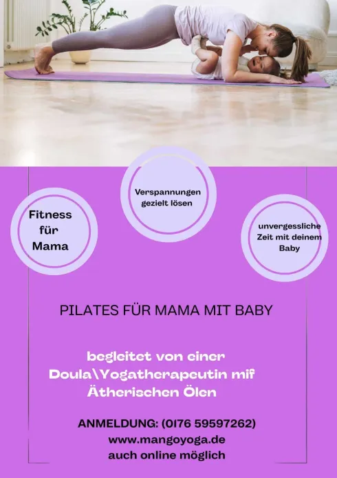 Pilates für Mama mit Baby/ Kleinkind @ Mangoyoga