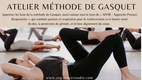 Atelier Méthode de Gasquet @ Yogi Power Studio