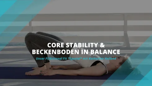Core Stability & Beckenboden in Balance: FUNctional Fit *SPEZIAL* @ CORPORE Gesundheit