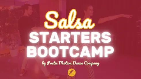 Salsa Starters Bootcamp  @ Poetic Motion