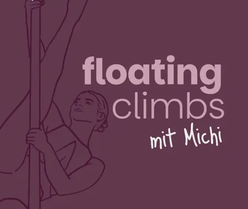 Floating Climbs – Spinning Pole Flow @ feel.pole