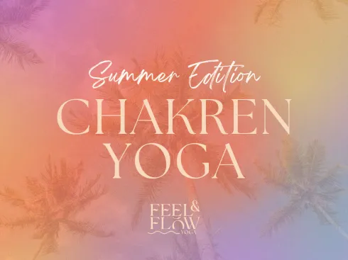 Chakren Yoga - Summer Edition @ feel & flow Yoga