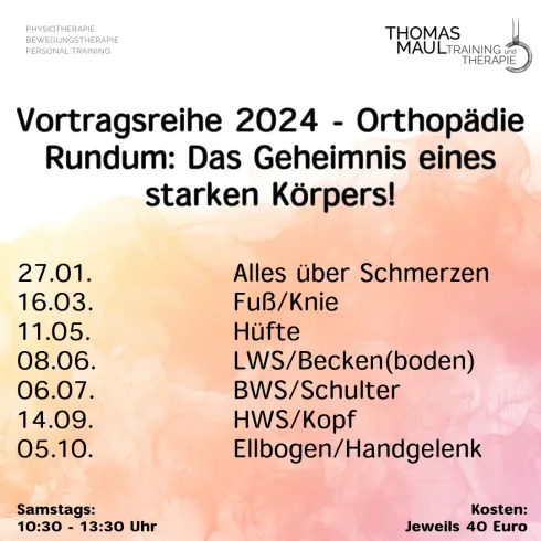 Vortragsreihe Thomas Maul 2024 - Orthopädie Rundum: Das Geheimnis eines starken Körpers! @ Bewegungsraum Regensburg