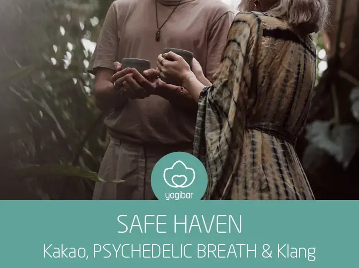 Safe Haven: Kakao, PSYCHEDELIC BREATH und Klang @ Yogibar Berlin