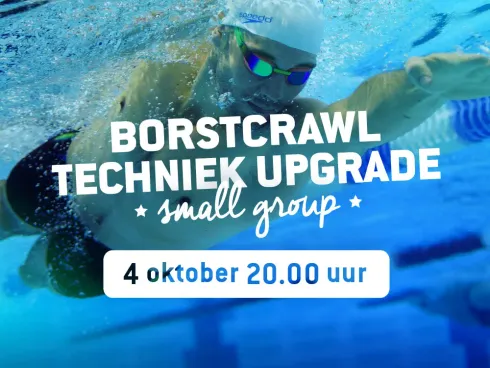 Borstcrawl Techniek Upgrade 4 oktober 20.00 uur @ Personal Swimming