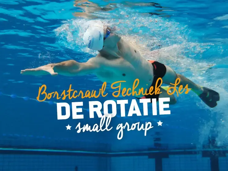Losse Borstcrawl Techniek Les de Rotatie Woensdag 22 juni 07.00 uur @ Personal Swimming
