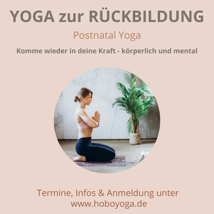 Yoga zur Rückbildung - Postnatal Yoga#3 ONLINE @ Hobo Yoga