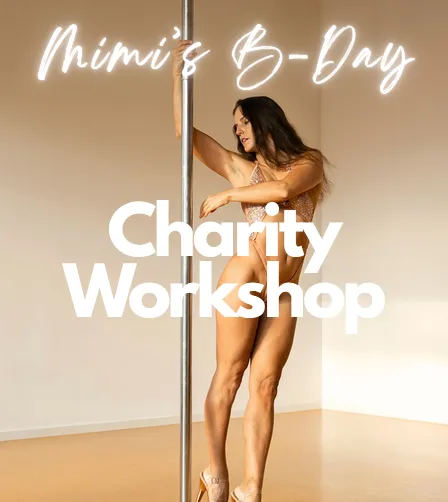 💗B-DAY Charity Workshop💗 @ Pole Bijou