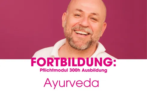 Fortbildung: Ayurveda 19./20.07.2025 (Pfl_10_128) @ Patrick Broome Yoga Akademie