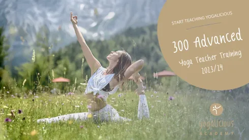 300h Advanced Yoga Teacher Training 2023/24 @ YOGAlicious Academy KG