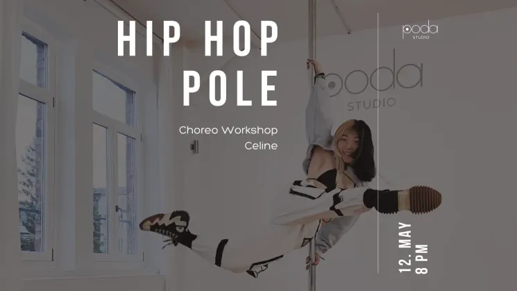 Hip Hop Pole Choreo Workshop @ poda Studio
