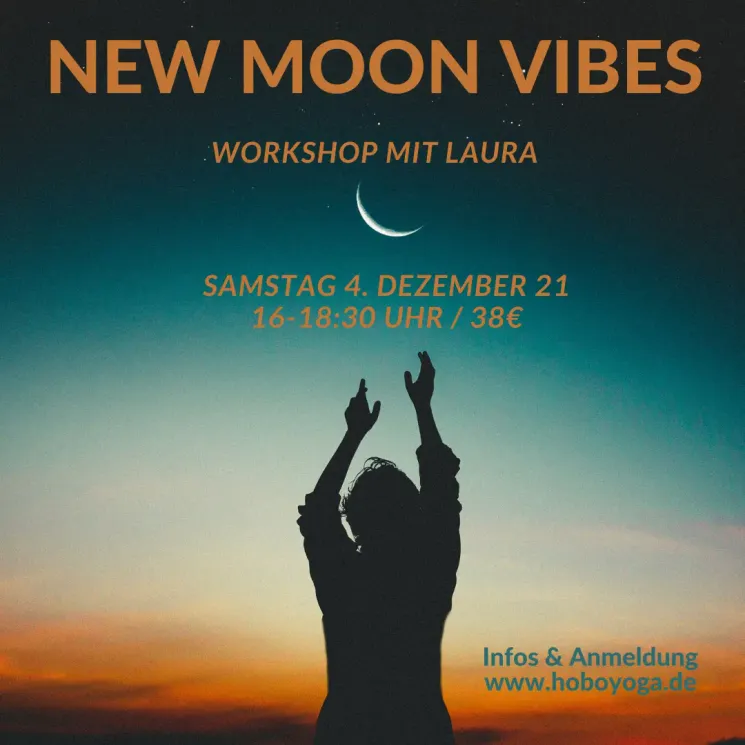 NEW MOON VIBES - Workshop mit Laura @ Hobo Yoga