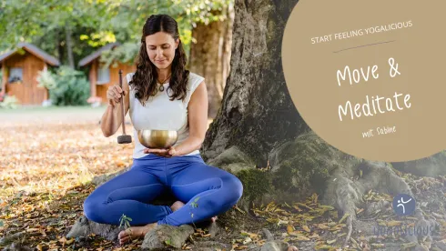 YOGAlicious Move & Meditate