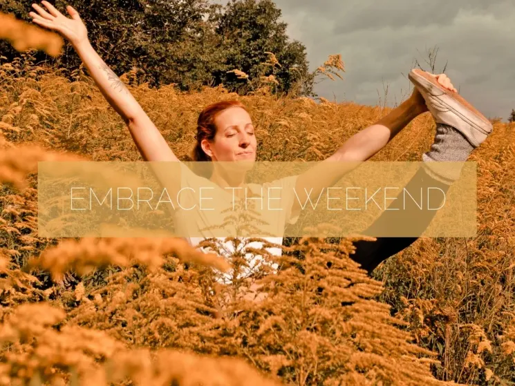 Embrace the Weekend @ Namastéchen Hamburg