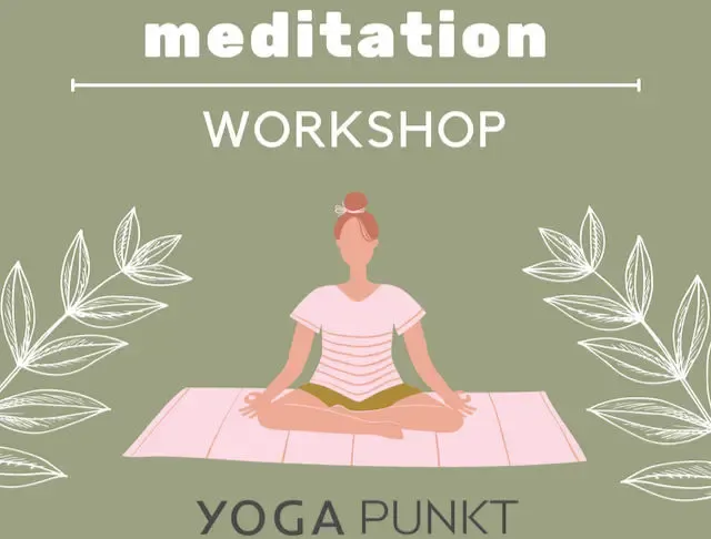 Meditation Workshop @ YOGAPUNKT
