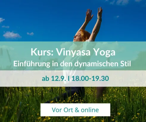 Kurs: Vinyasa Yoga - Einführung in den dynamischen Stil - ab 19.9.  @ Yogahaus Dresden