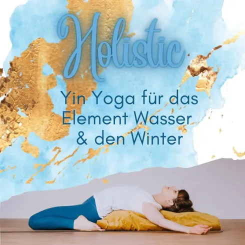 Sonntagspecial: Holistic Yin Yoga -Element Wasser* (Studio) @ divali yoga